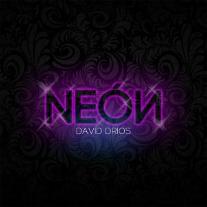 Deltantera: David Drios - Neon