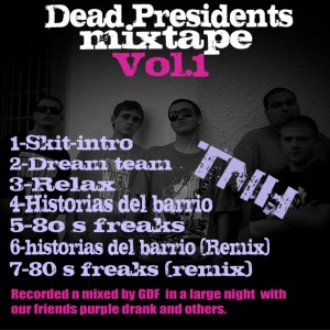Trasera: Dead presidents - Mixtape Vol. 1