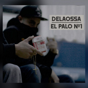 Deltantera: Delaossa - El Palo nº1