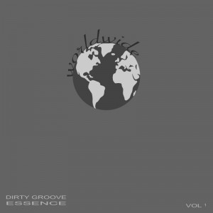Deltantera: Dirty groove essence - Worldwide Vol. 1