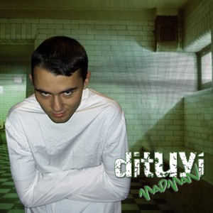 Deltantera: Dituyi - Madman