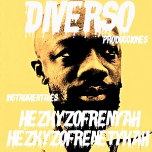 Deltantera: Diverso producciones - Hezkyzofrenyah hezkyzofrenetykah (Instrumentales)