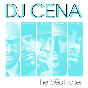 Deltantera: Dj Cena - The beat roller