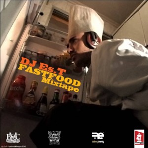 Deltantera: Dj Es.T - Fastfood (Mixtape)
