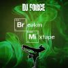 Dj Force - Breakin Mixtape