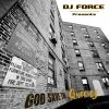 Dj Force - God Save The Queens