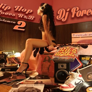 Deltantera: Dj Force - Hip Hop loves R&B Vol. 2