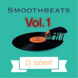 Deltantera: Dj Lobeat - Smoothbeats Vol. 1 (Instrumentales)