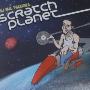 Deltantera: Dj Mil - Scratch planet