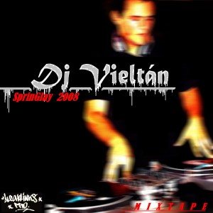 Deltantera: Dj Vieltan - Springlay 2008 (Mixtape)