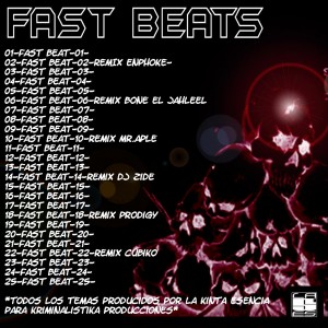 Trasera: Dj la kinta esencia - Fast beats mixtape