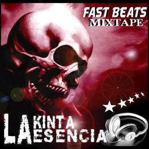 Deltantera: Dj la kinta esencia - Fast beats mixtape