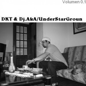 Deltantera: Dkt y DJ.Aka - UnderStarGroun
