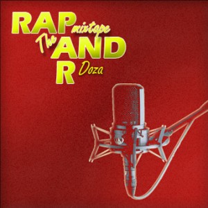 Deltantera: Doza - Rap and rap - The mixtape