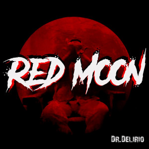 Deltantera: Dr Delirio - Red Moon (Instrumentales)
