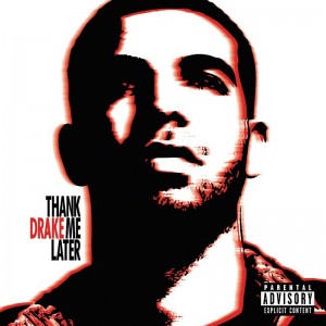 Deltantera: Drake - Thank me later