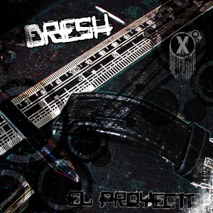 Deltantera: Dresh - El proyecto 2009