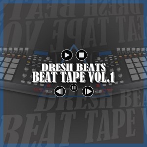 Deltantera: Dresh beats - Beat tape vol. 1 (Instrumentales)