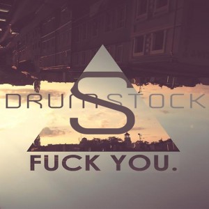 Deltantera: Drumstock - Fuck you (Instrumentales)