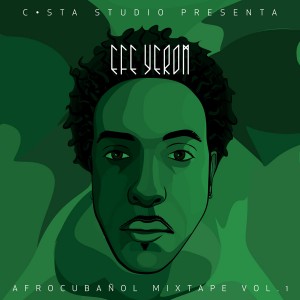 Deltantera: Efe Yerom - Afrocubañol mixtape Vol. 1