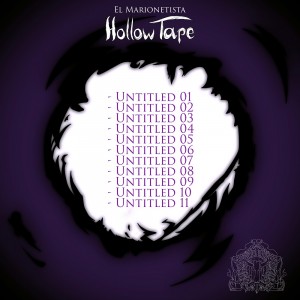 Trasera: El Marionetista - Hollow tape (Instrumentales)