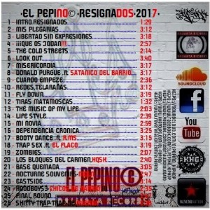 Trasera: El Pepino - Resignados 2017