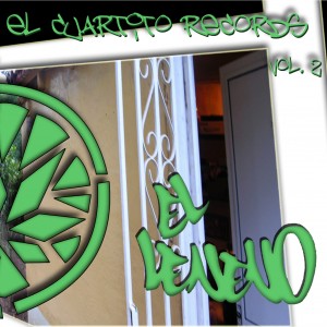 Deltantera: El Veneno Crew - Cuartito records Vol. 2