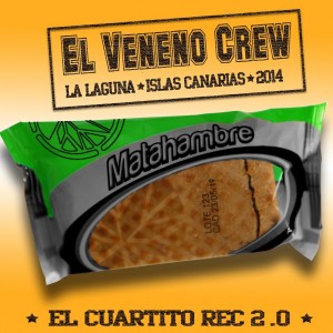 Deltantera: El Veneno Crew - Matahambre