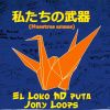 El loko HD puta y Jonyzent - Nuestras armas (Instrumentales)
