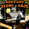 Elebe y Arjé - Cocktail de tracks