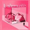 Elmele - Unbreakable
