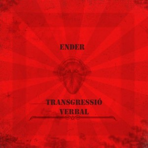 Deltantera: Ender - Transgressio verbal