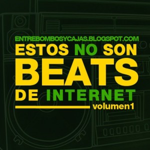 Deltantera: Entre bombos y cajas - Estos no son beats de internet Vol. 1 (Instrumentales)