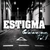 Estigma y Nc13-Prod - Colaboraciones 2017 Vol. 1