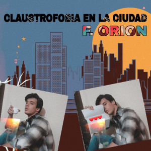Deltantera: F. Orion - Claustrofobia en la ciudad