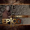 Flowrridow - Epico