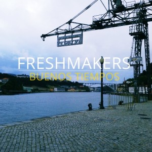 Deltantera: Freshmakers - Buenos tiempos