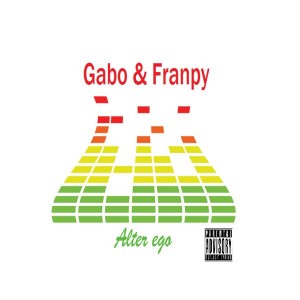 Deltantera: Gabo y Franpy - Alter ego