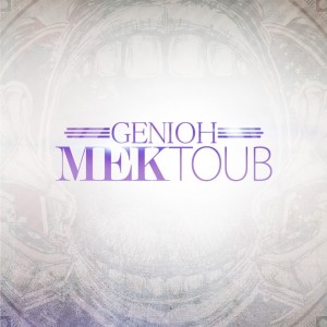 Deltantera: Genioh - Mektoub