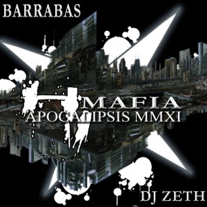 Deltantera: H-Mafia - Apocalipsis MMXI