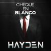 Hayden - Cheque en blanco