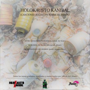 Trasera: Holokausto Kanibal - (Canciones sucias) pa matar el tiempo