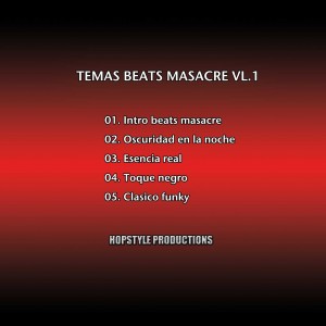 Trasera: Hopstyle Productions - Beats Masacre Vol. 1 (Instrumentales)