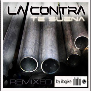 Deltantera: Ilógike y La contra - Te suena (Remixed)