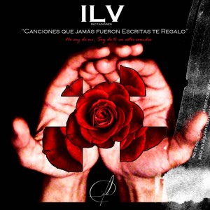 Deltantera: Ilv - Canciones que jamas fueron escritas te regalo