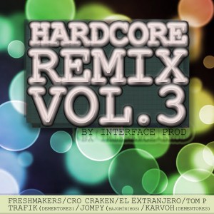 Deltantera: Interface Prod - Hardcore remix Vol. 3