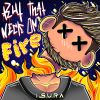 Isura y Eg music - Put that neck on fire