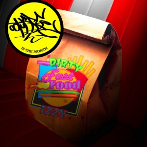 Deltantera: Izzy - Dirty fast food octubre