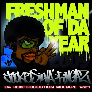 Trasera: Jecke silvafingaz - Freshman of da year 09 - Da reintroduction mixtape Vol.1