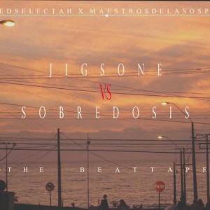 Deltantera: Jigsone y Sobredosis García - Jigsone vs Sobredosis (Instrumentales)